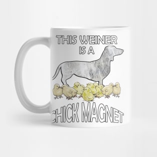 Dachshund Lover Cute Funny Doxie Quote This Weiner Is A Chick Magnet Mug